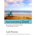 Heal Something Good