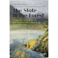 The State in the Forest: Contested Commons in the Nineteenth Century Venetian Alps