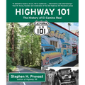 Highway 101: The History of El Camino Real