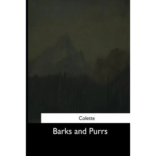 Barks and Purrs