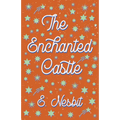 The Enchanted Castle