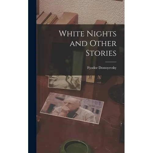 White Nights and Other Stories