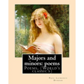 Majors and minors: poems. By: Paul Laurence Dunbar: Poems, (World's classic's)