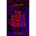 THE MIDDLE TEMPLE MURDER (British Mystery Classic): Crime Thriller