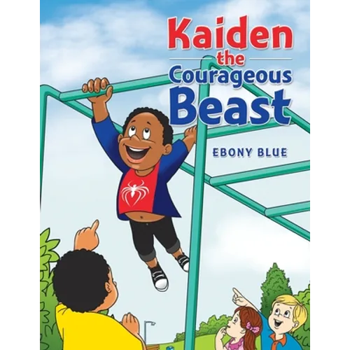 Kaiden the Courageous Beast