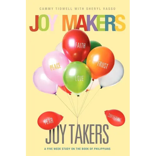 Joy Makers-Joy Takers