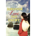 Survivor Love Thy Enemy