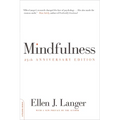 Mindfulness (25th Anniversary Edition)