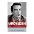 American Legends: The Life of Montgomery Clift