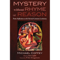 Mystery Without Rhyme or Reason: Poetic Reflections on the Revised Common Lectionary