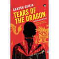 Tears of the Dragon an Arjun Arora Mystery