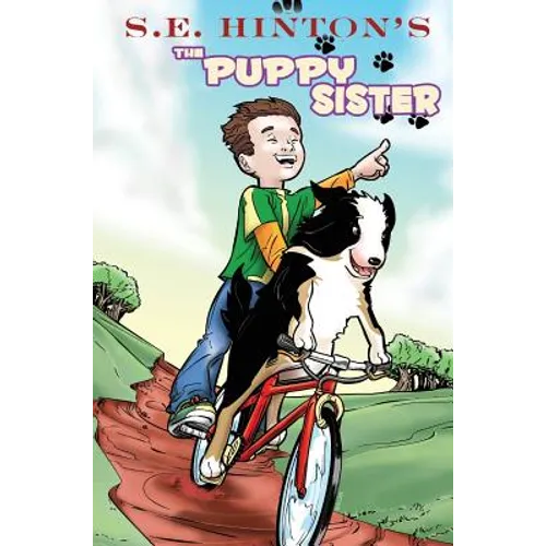 S.E. Hinton's The Puppy Sister