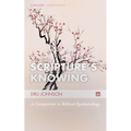 Scripture's Knowing: A Companion to Biblical Epistemology