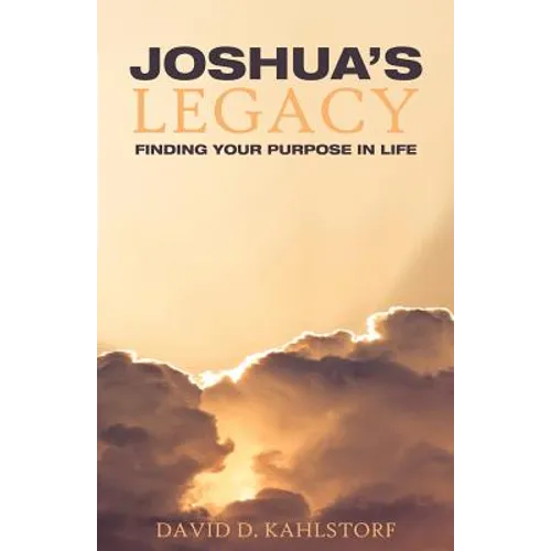 Joshua's Legacy