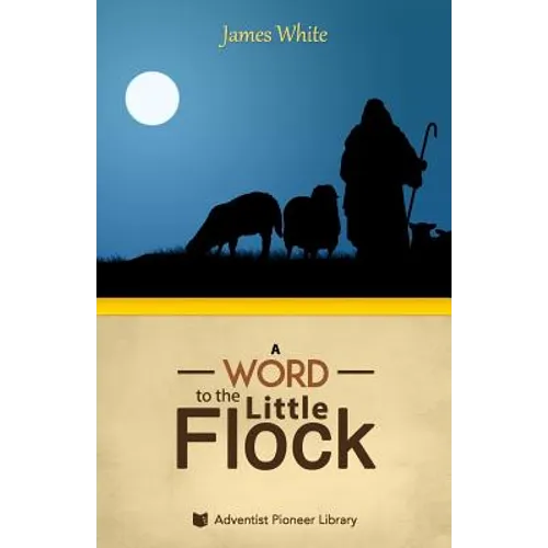 A Word to the "Little Flock"
