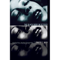 The Black Body in Ecstasy: Reading Race, Reading Pornography