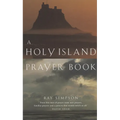A Holy Island Prayer Book