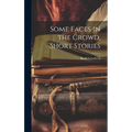 Some Faces in the Crowd, Short Stories