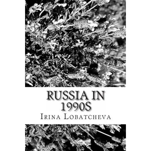 Russia in 1990s: Sunset of the Soviet Socialism