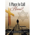 A Place to Call Home?