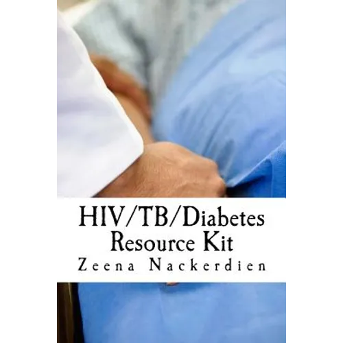 HIV/TB/Diabetes Resource Kit