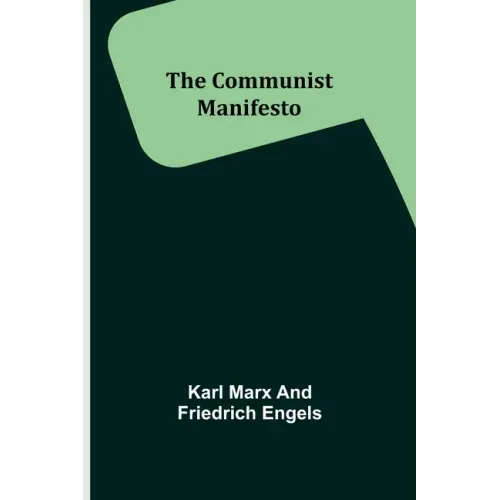 The Communist Manifesto