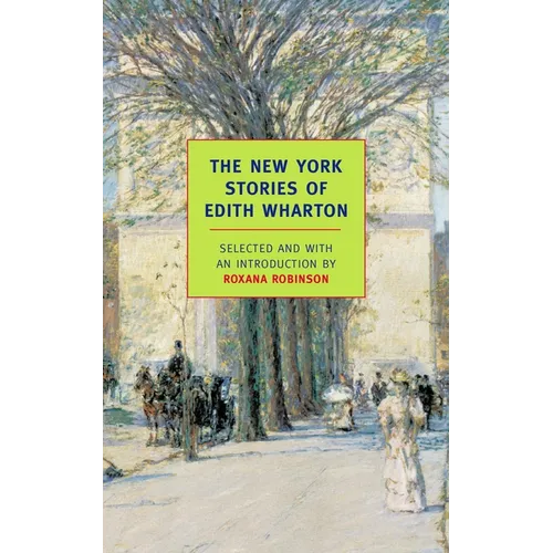 The New York Stories of Edith Wharton