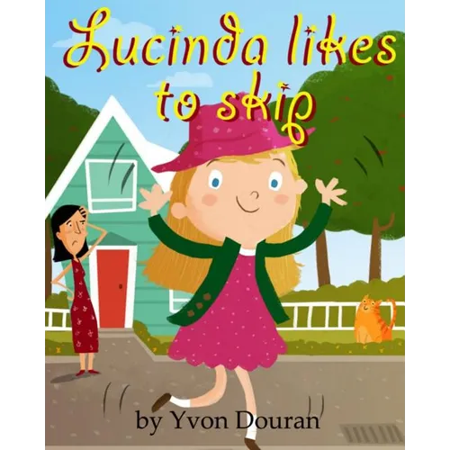 Lucinda Likes To Skip