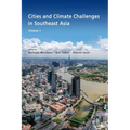 Cities and Climate Challenges in Southeast Asia