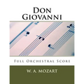 Don Giovanni (full orchestral score): Peters Edition