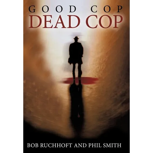 Good Cop, Dead Cop