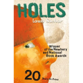 Holes: (Newbery Medal Winner; National Book Award Winner)