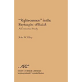 "Righteousness" in the Septuagint of Isaiah: A Contextual Study