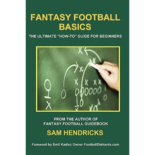 Fantasy Football Basics: The Ultimate How-to Guide for Beginners