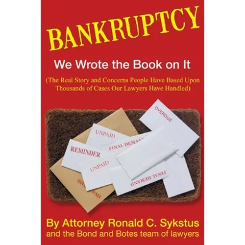 Bankruptcy - We Wrote the Book on It