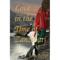 Love in the Time of Zanzibar