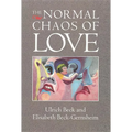 The Normal Chaos of Love