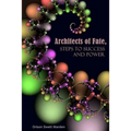 Architects of Fate, Steps to Success and Power