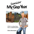 My Senior Gap Year