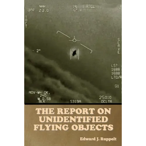 The Report on Unidentified Flying Objects