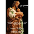 The Month of St. Jospeh: Prayers and Practices for Each Day of March in Imitation of the Virtues of St. Joseph