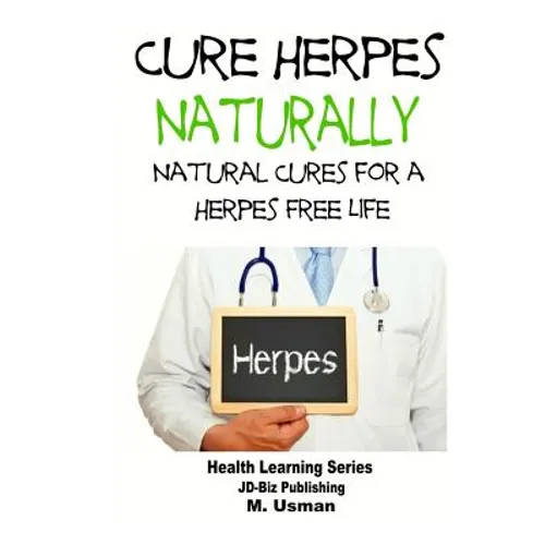 Cure Herpes Naturally - Natural Cures for a Herpes Free Life