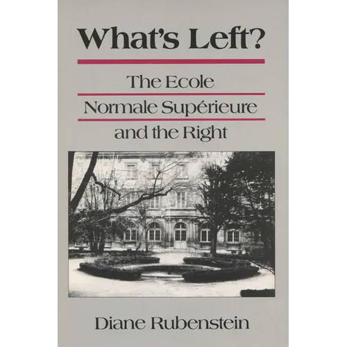 Whats Left/Ecole Normale Superieure