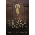 The Sense of Death: An Ann Kinnear Suspense Novel