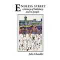 Endless Street: a history of Salisbury and its people