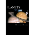 Planets: A Fascinating Book Containing Planet Facts, Trivia, Images & Memory Recall Quiz: Suitable for Adults & Children