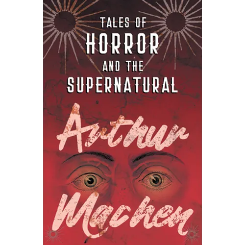 Tales of Horror and the Supernatural