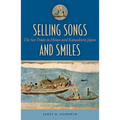 Selling Songs and Smiles