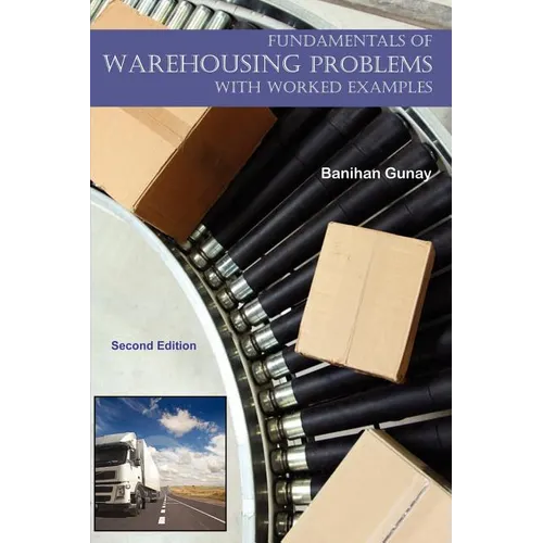 Fundamentals of Warehousing - With Worked Examples