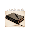 The Gospel as Conversation